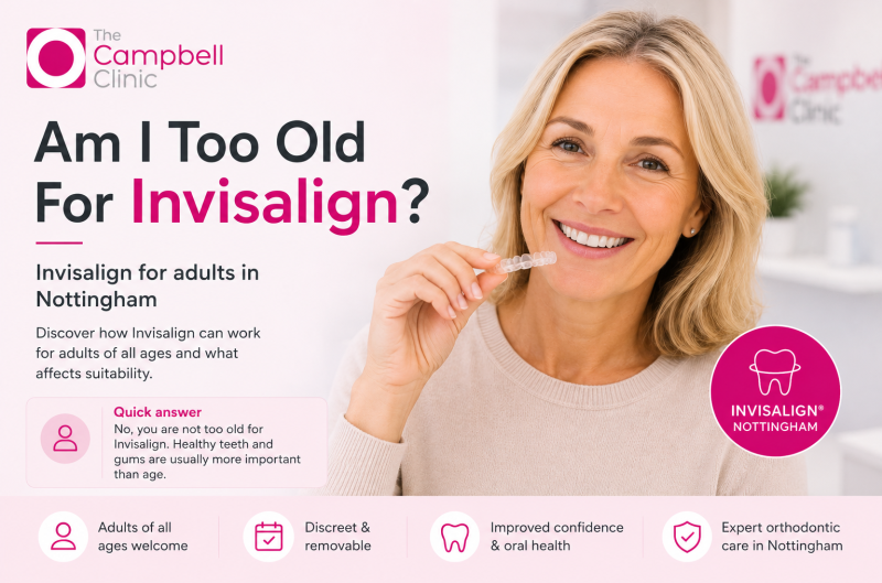 Am I too old for Invisalign